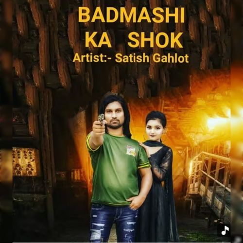 Badmashi Ka Shok