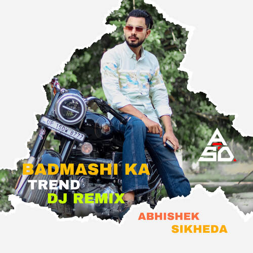 Badmashi Ka Trend (Dj Remix)