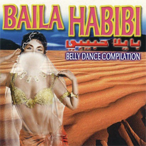 Baila Habibi Arab Dance Compilance