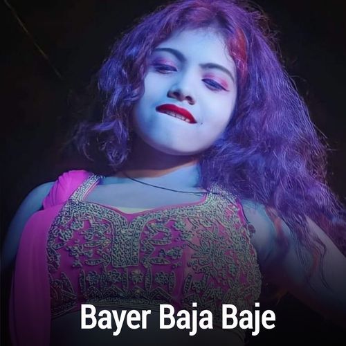 Bayer Baja Baje