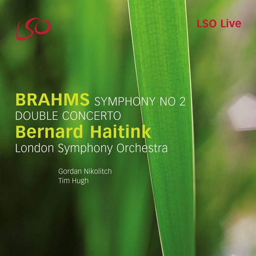 Brahms: Symphony No. 2, Double Concerto