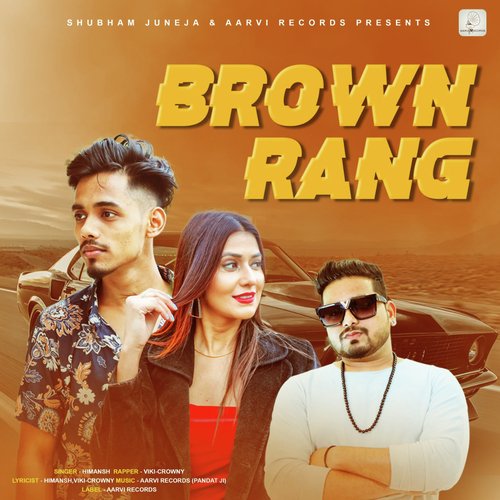 Brown Rang - Single