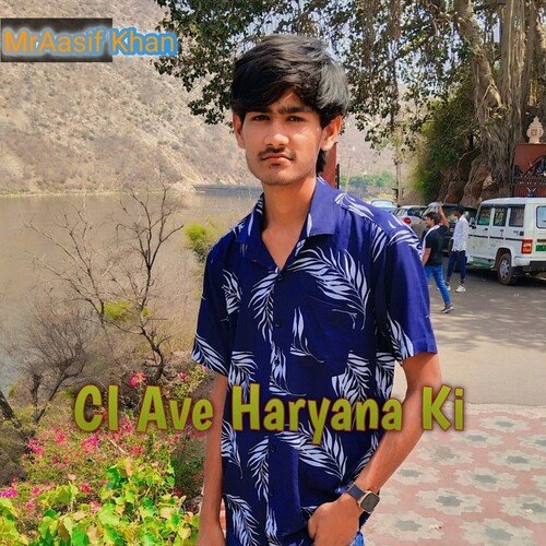 CI Ave Haryana Ki