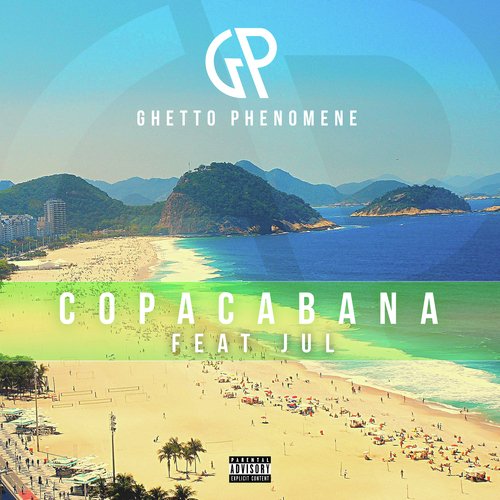 TÉLÉCHARGER GHETTO PHENOMENE COPACABANA COPACABANA TÉLÉCHARGER GHETTO PHENOMENE
