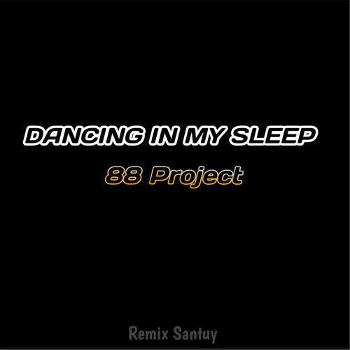 Dancing In My Sleep (Remix)_poster_image