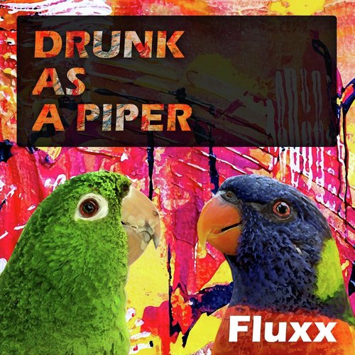 Drunk as a Piper_poster_image