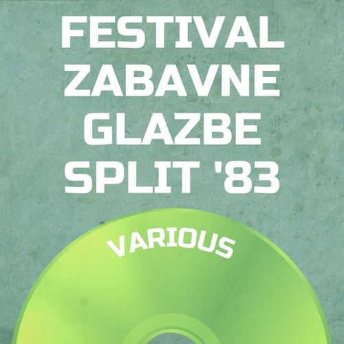 Festival Zabavne Glazbe Split 1983