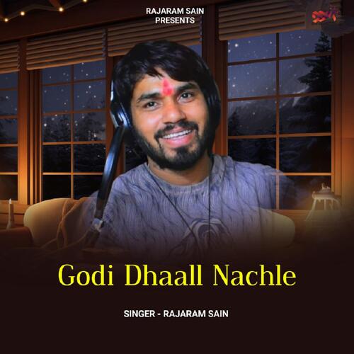 Godi Dhaall Nachle