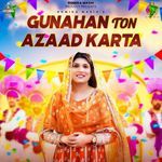 Gunahan Ton Azaad Karta