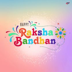 Happy Raksha Bandhan-QCxGZhZJfkI