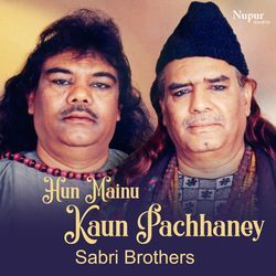 Hun Mainu Kaun Pachhaney-GQBeQS1iU2c