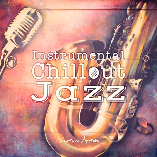 Instrumental Chillout Jazz