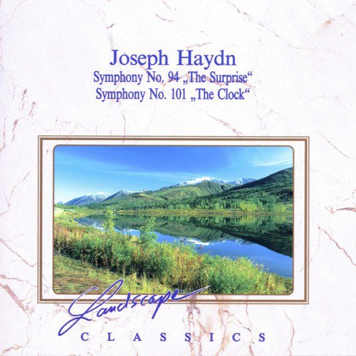 Joseph Haydn: Sinfonie Nr. 94, G-Dur - Sinfonie Nr. 101, D-Dur