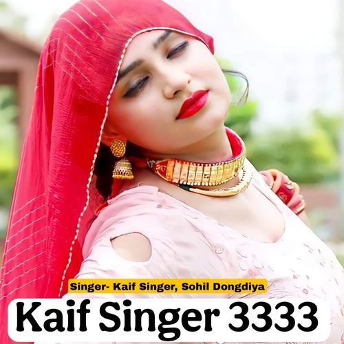 Kaif Singer 3333