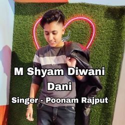 M Shyam Diwani Dani-JxE-Wj9eQVU