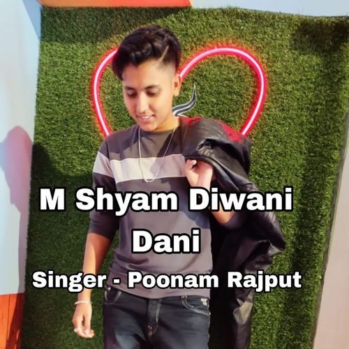 M Shyam Diwani Dani