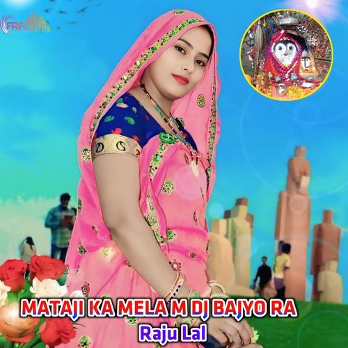 MATAJI KA MELA M DJ BAJYO RA