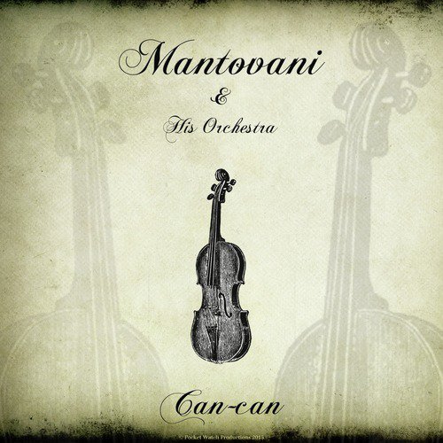 Mantovani: Can-can