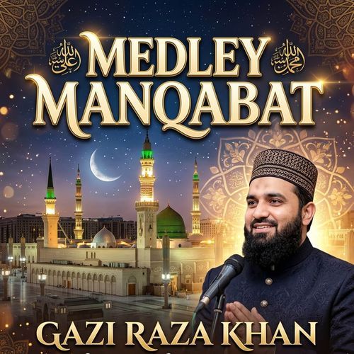 Medley Manqabat
