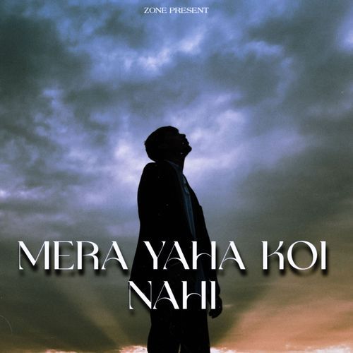 Mera Yaha Koi Nahi