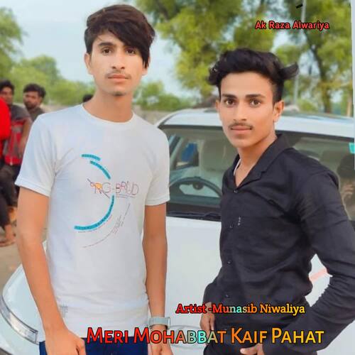 Meri Mohabbat Kaif Pahat