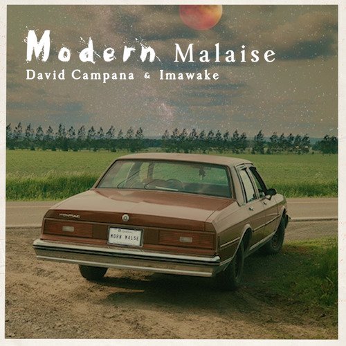 Modern Malaise