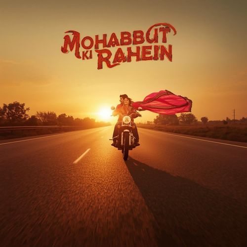 Mohabbat ki Rahein