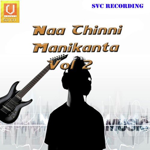 Naa Chinni Manikanta Vol-2