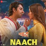 Naach (From "Dream Girl 2")