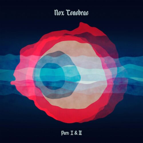 Nox Tenebrae: Part II cover art
