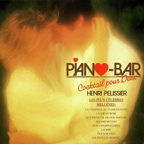 Piano-Bar Vol. 1 : Cocktail For Two / Cocktail Pour Deux