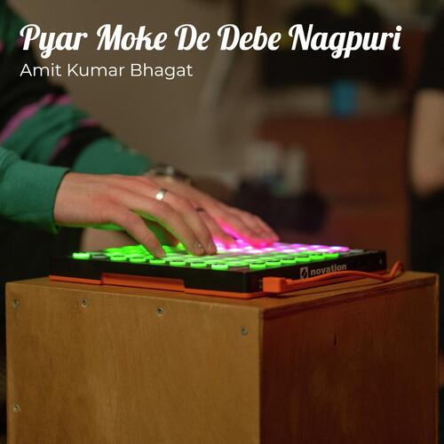 Pyar Moke De Debe Nagpuri