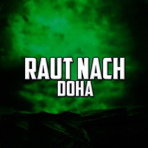 Raut Nach Doha