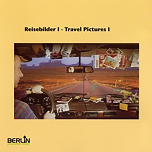 Reisebilder I - Travel Pictures I (Edited)