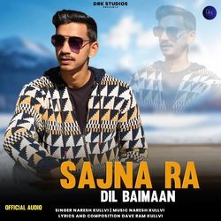 Sajana Ra Dil Baimaan