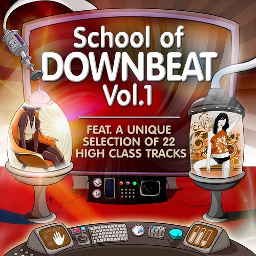 School of Downbeat, Vol.1 (22 High Class Tracks of Musicians Graduation)