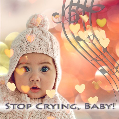 Stop Crying, Baby! – Peaceful and Soothing Sounds for Child and Mom, Sleep with Sweet Dreams, Calming and Relaxing Music, Baby Lullaby Bedtime