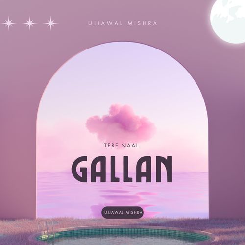 Tere Naal Gallan