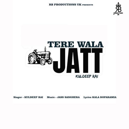 Tere Wala Jatt