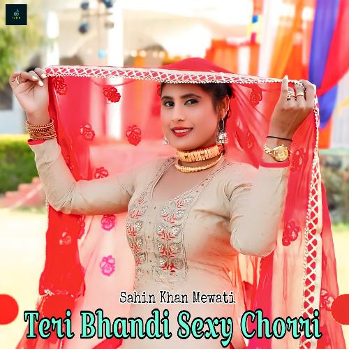 Teri Bhandi Sexy Chorri