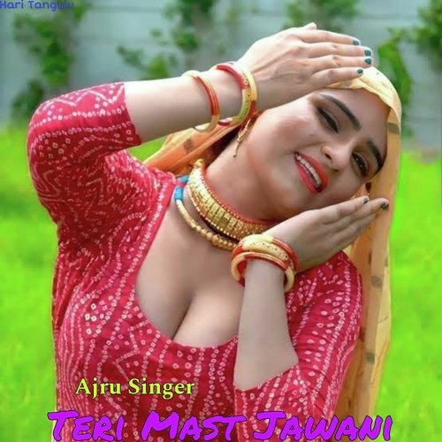 Teri Mast Jawani
