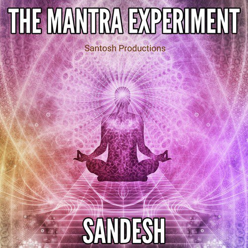 The Mantra Experiment