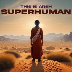 This Is Arsh Superhuman-AyVbUCACf1A