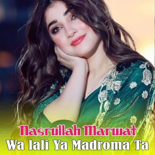 Wa lali Ya Madroma Ta