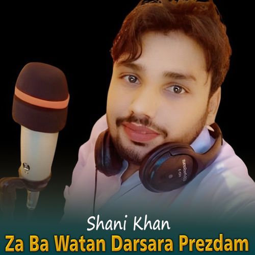 Za Ba Watan Darsara Prezdam