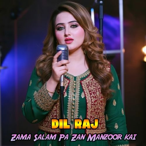 Zama Salam Pa Zan Manzoor kai