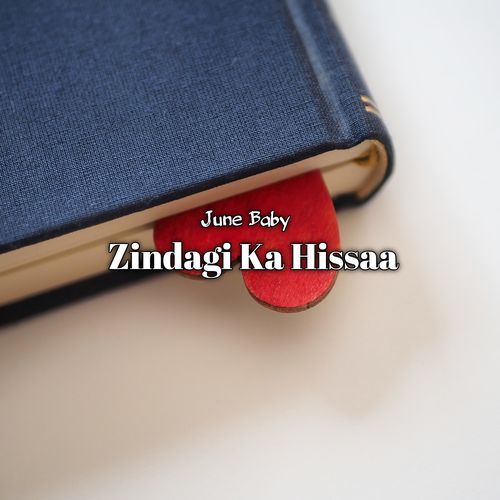 Zindagi Ka Hissaa