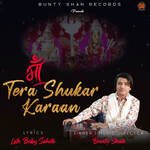 maa tera shukar karaan