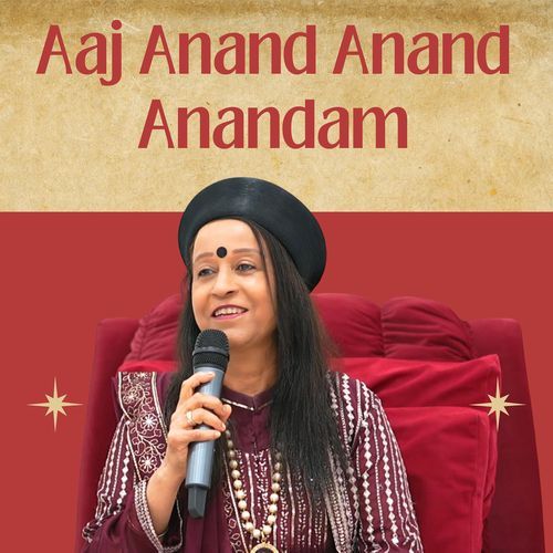 Aaj Anand Anand Anandam cover art
