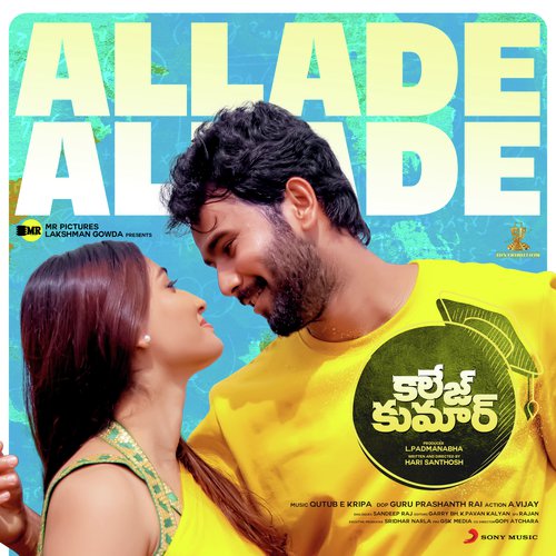 Allade Allade (From "College Kumar (Telugu)")